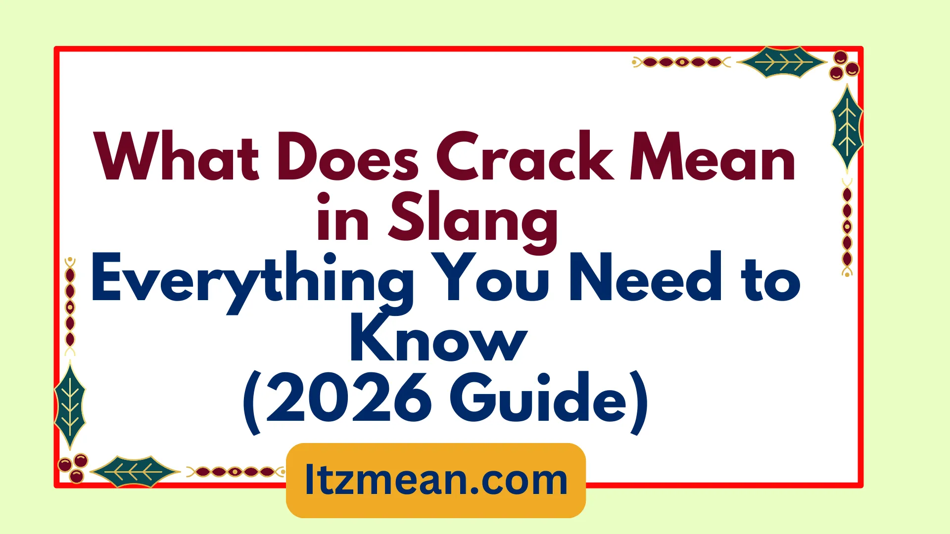 What Does Crack Mean in Slang