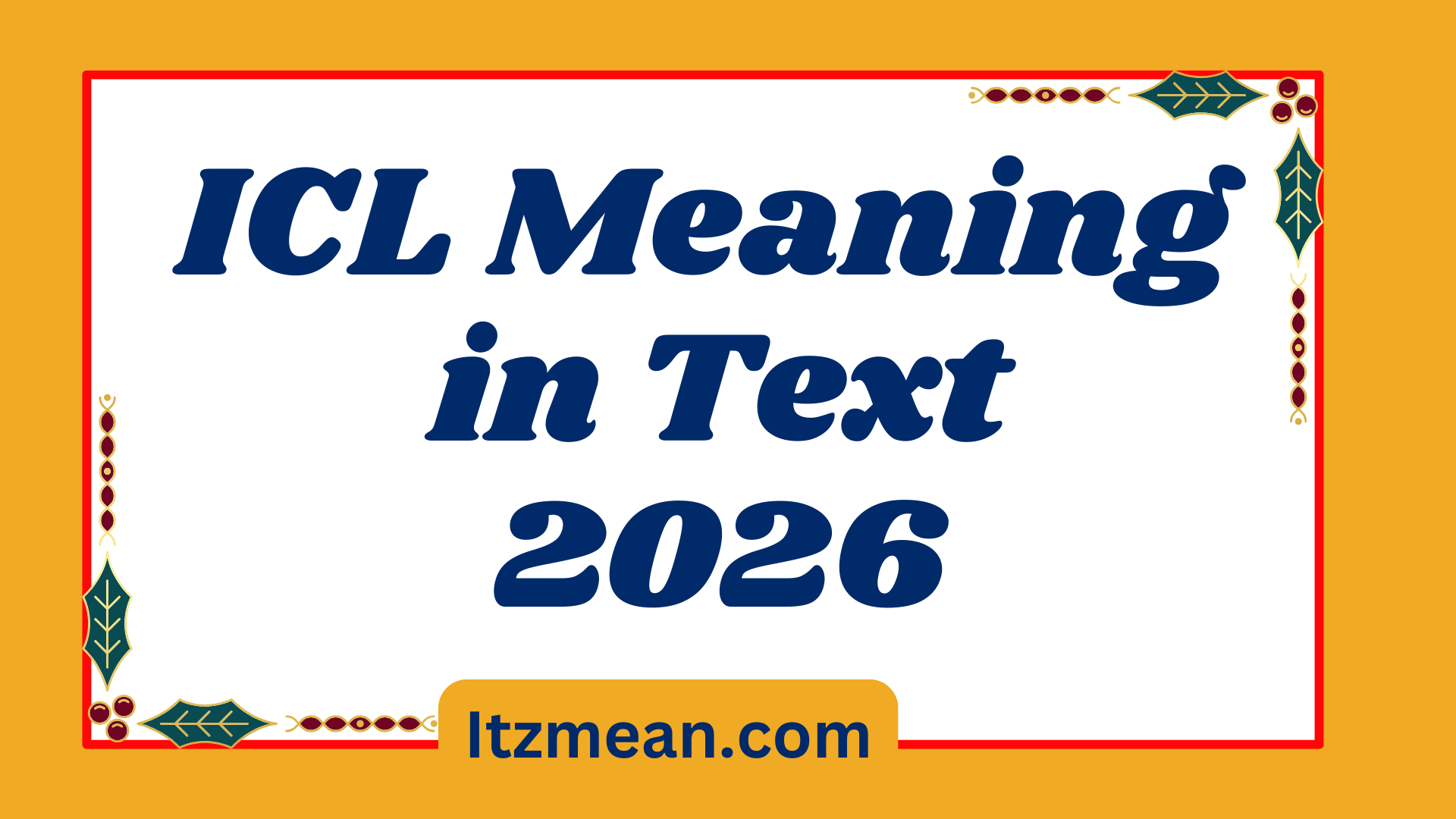 ICL Meaning in Text Everything