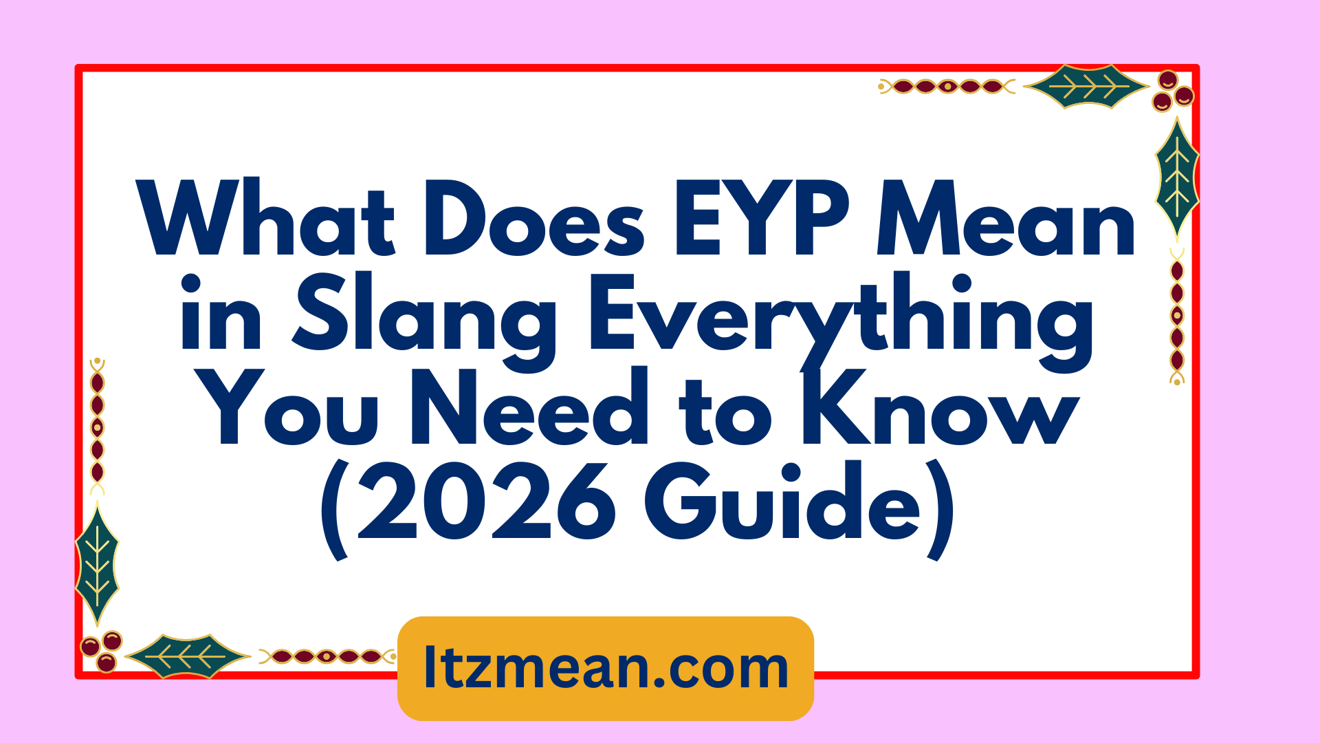 EYP Mean in Slang
