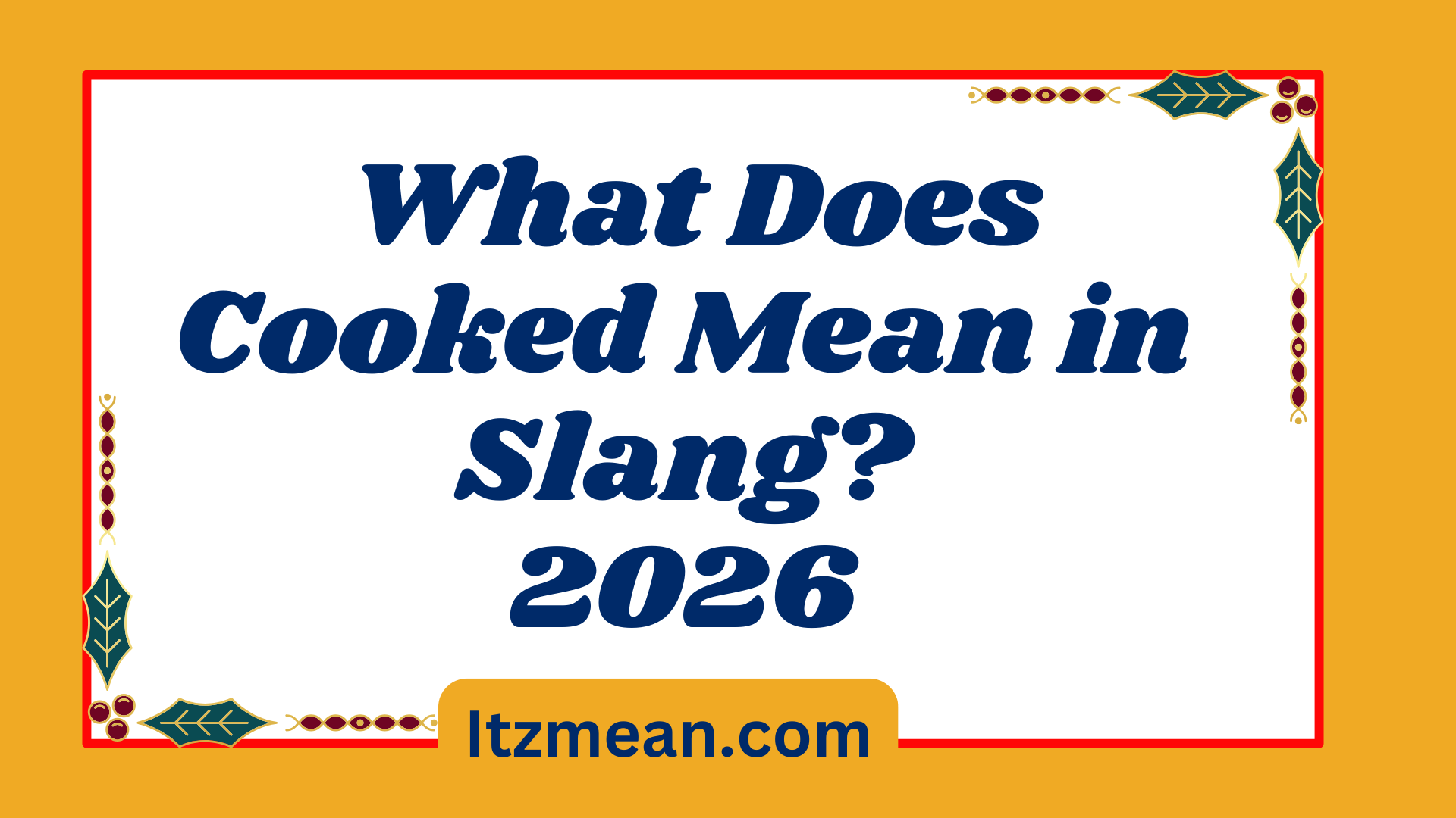 What Does Cooked Mean in Slang?2026