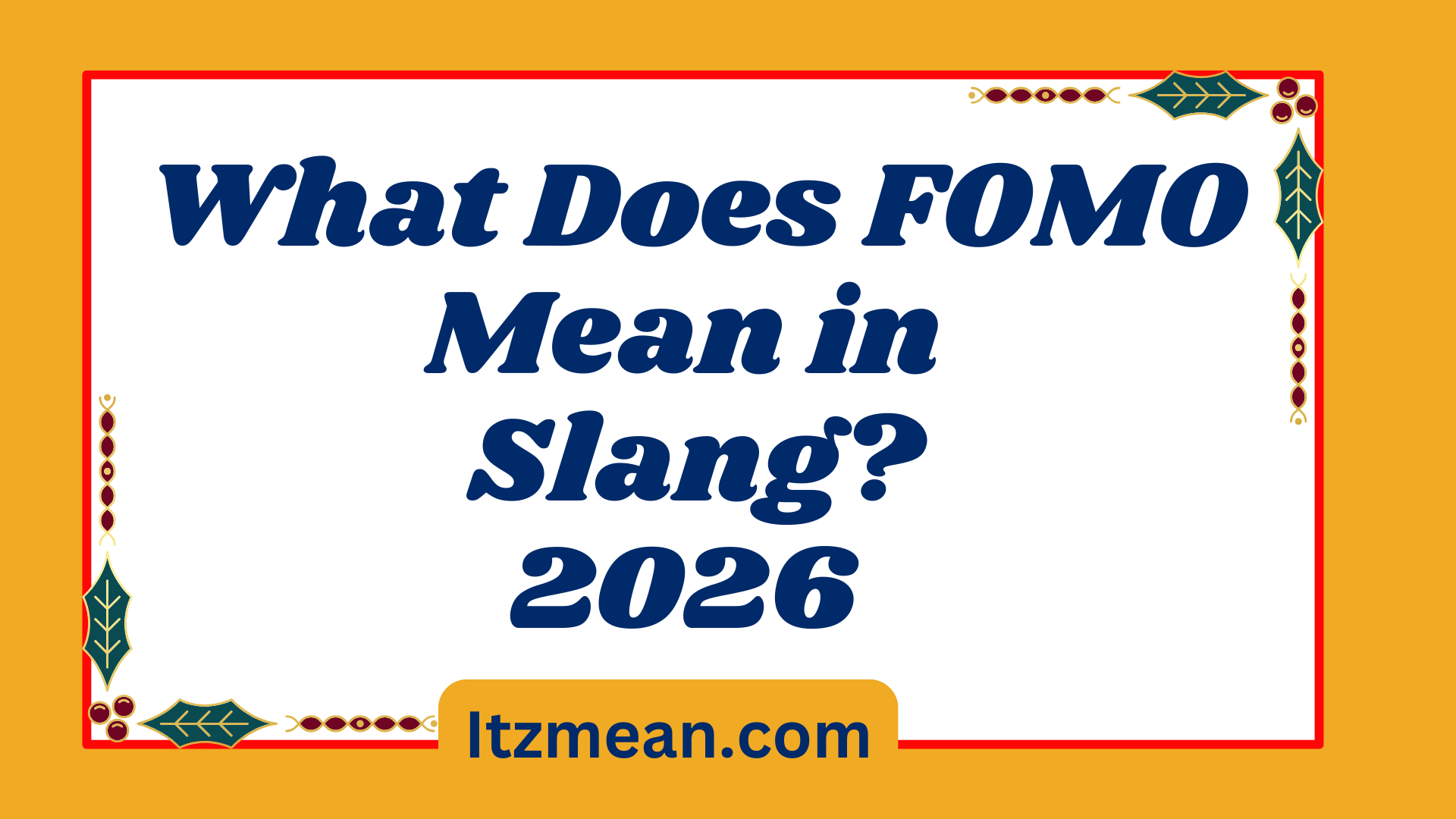 What Does FOMO Mean in Slang