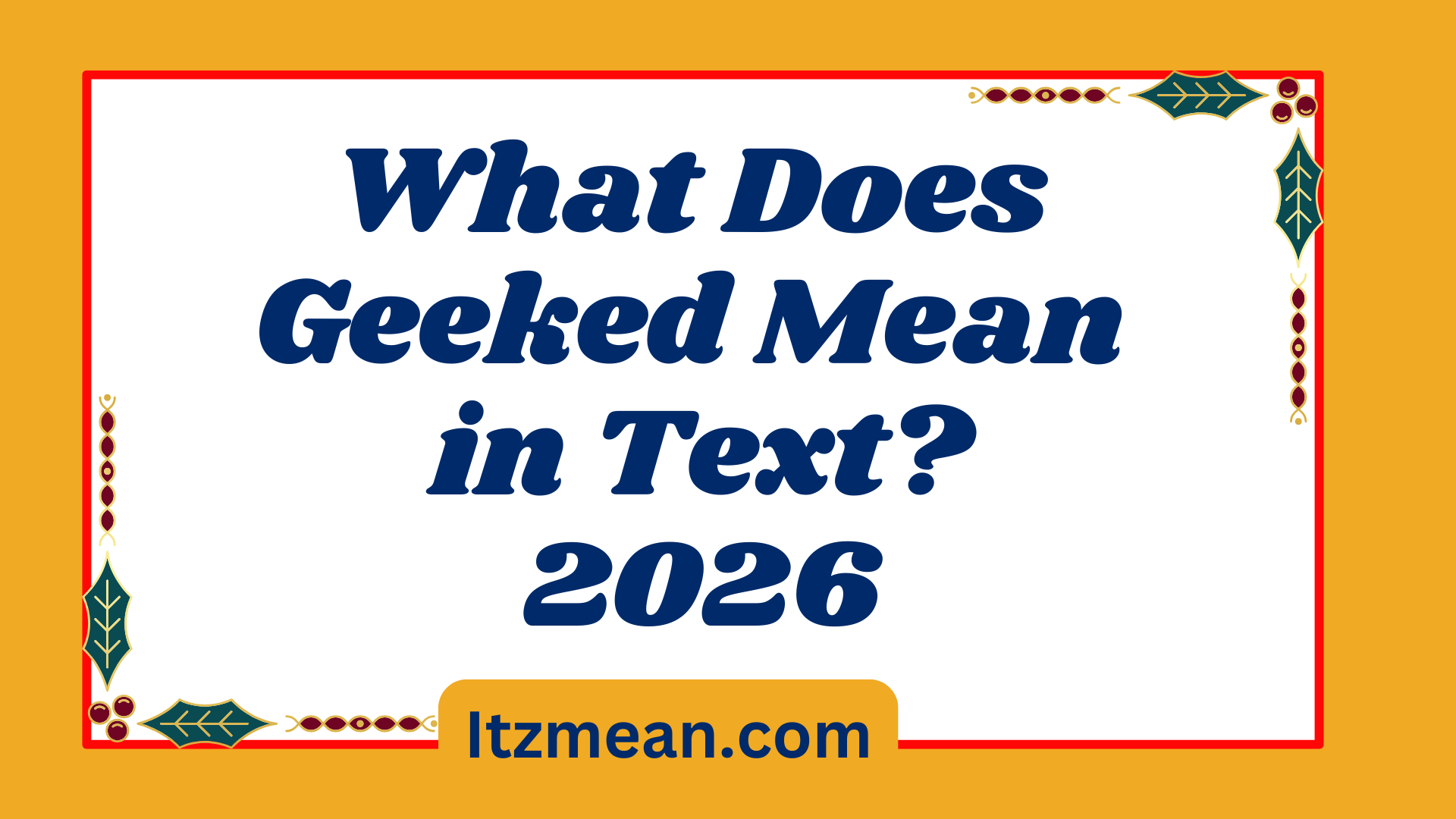 Geeked Mean2026