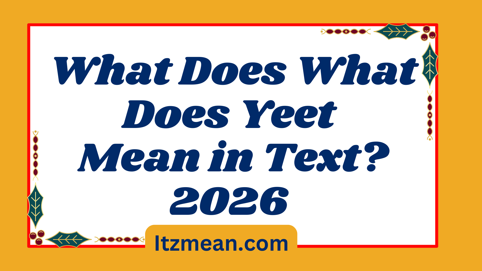 Yeet Mean 2026