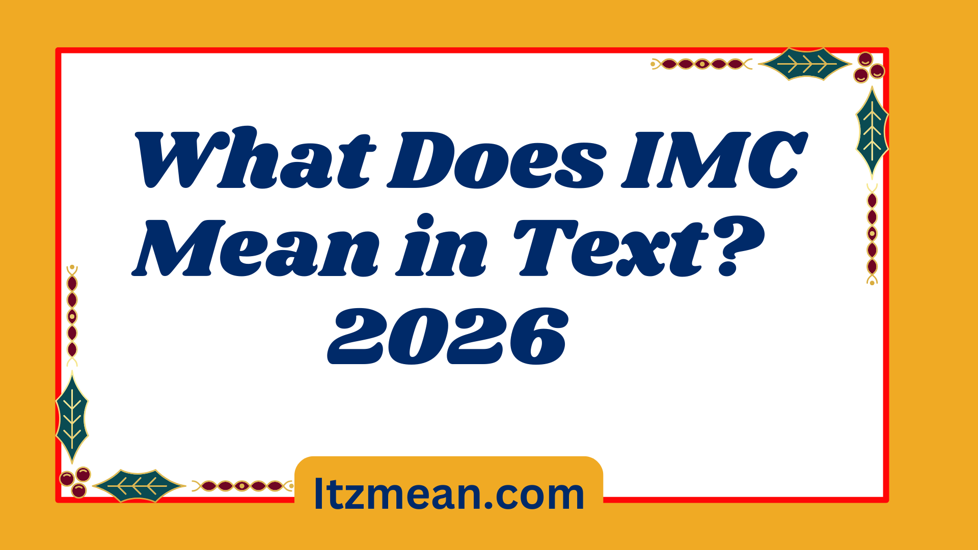 IMC Mean2026