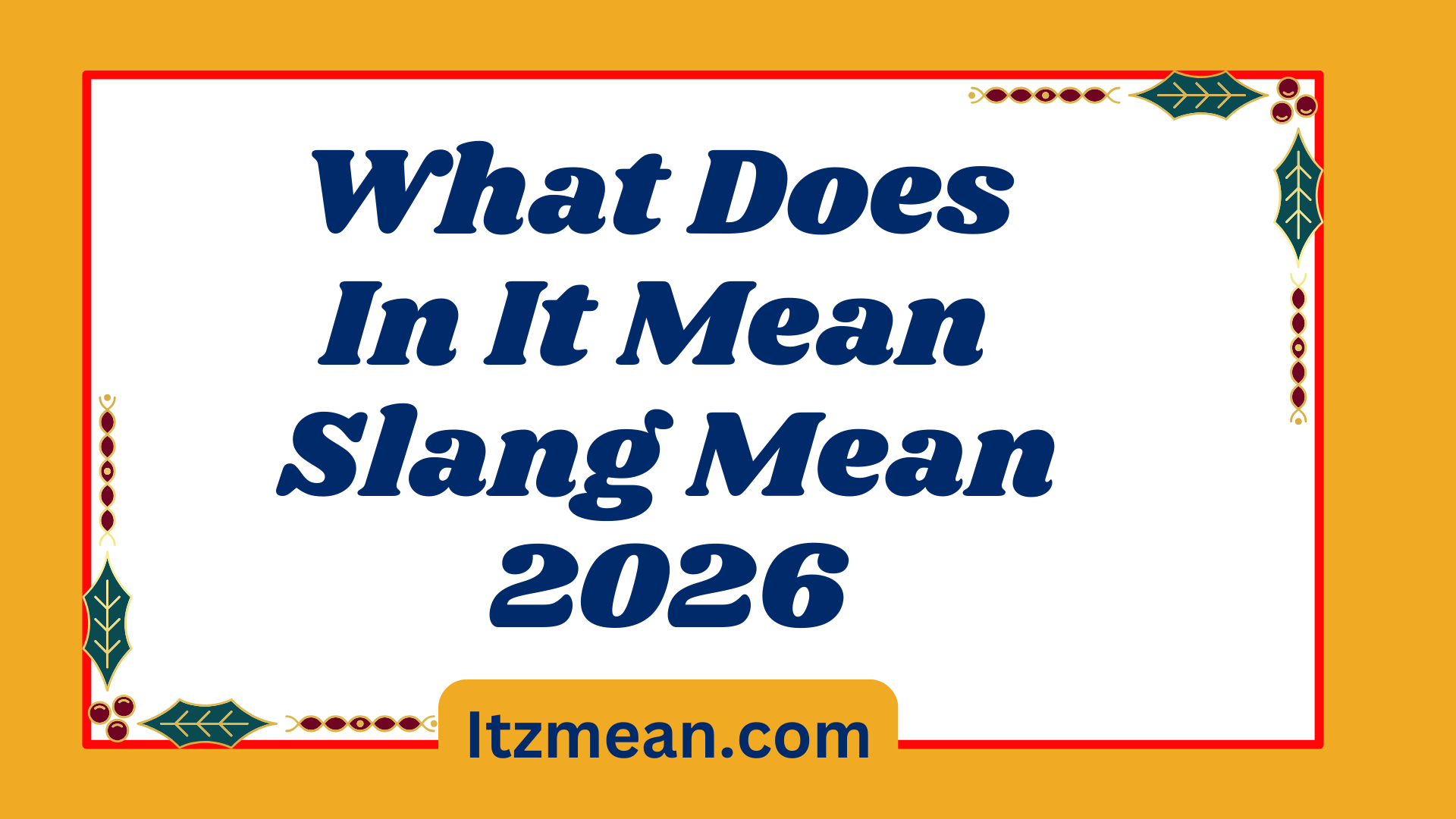 What Does In It Mean Slang Mean2026