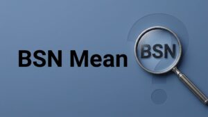 What Does BSN Mean in Text? Real Meaning 2026